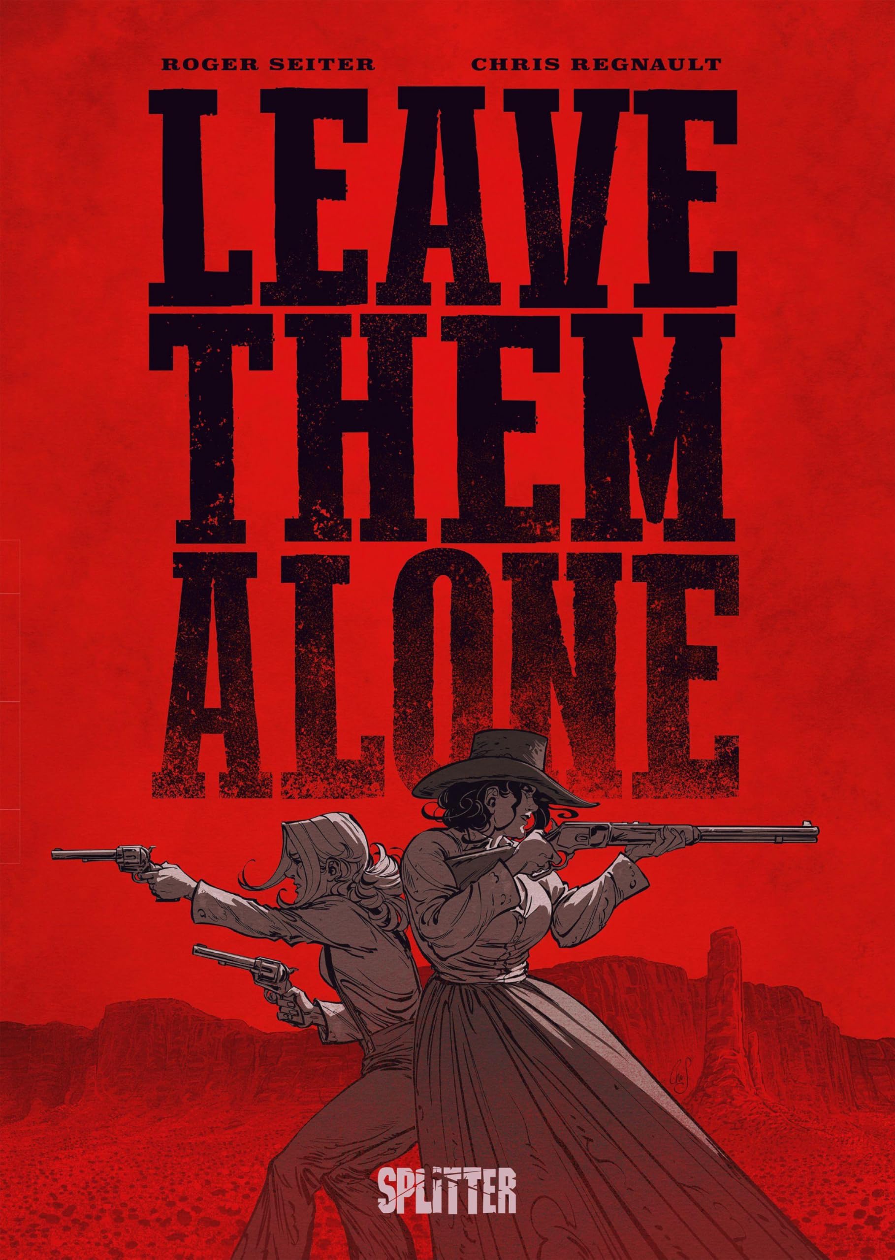 Leave Them Alone