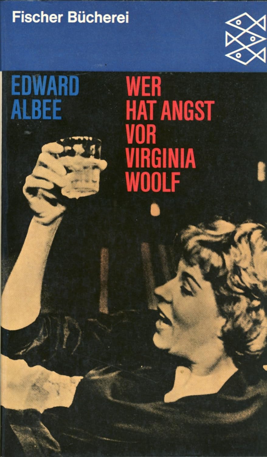 Autor Von Wer Hat Angst Vor Virginia Woolf Wer hat Angst vor Virginia Woolf. Ein Stück in drei Akten. : Amazon.de