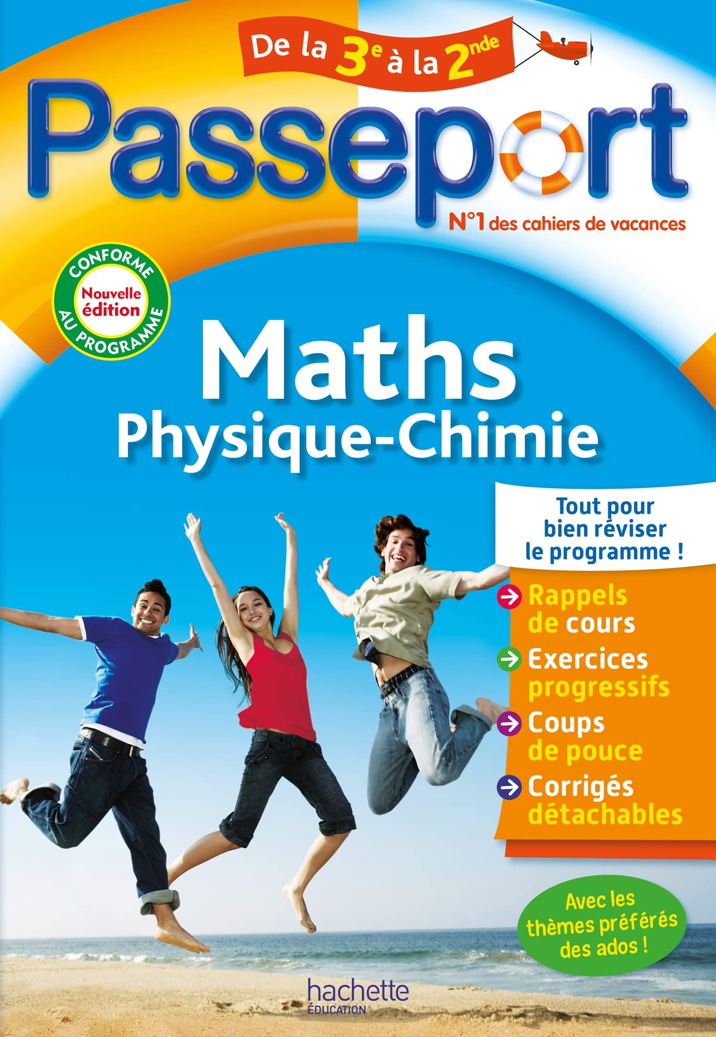 Passeport - Maths / Physique-​Chimie - De la 3e à la 2nde - Cahier de vacances 2026