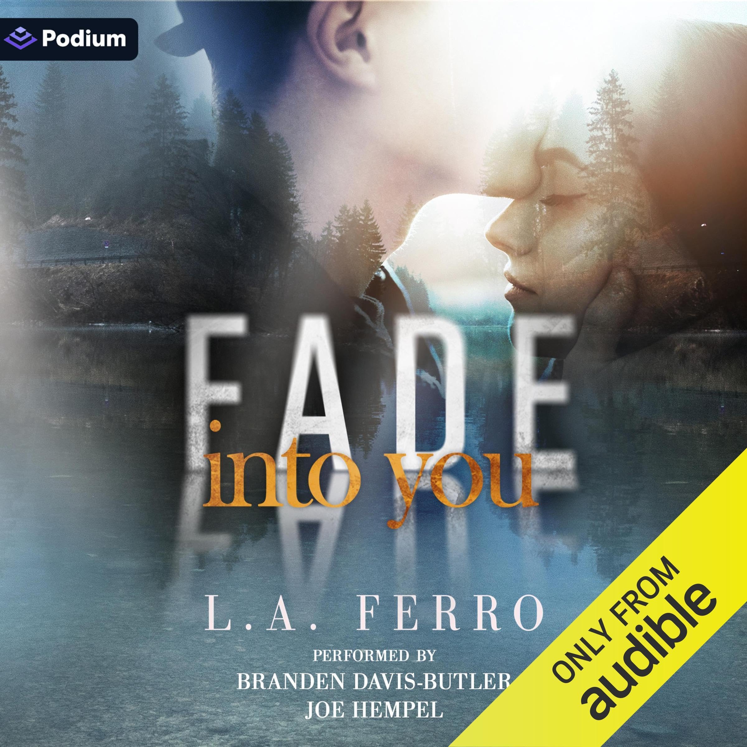 Fade into You