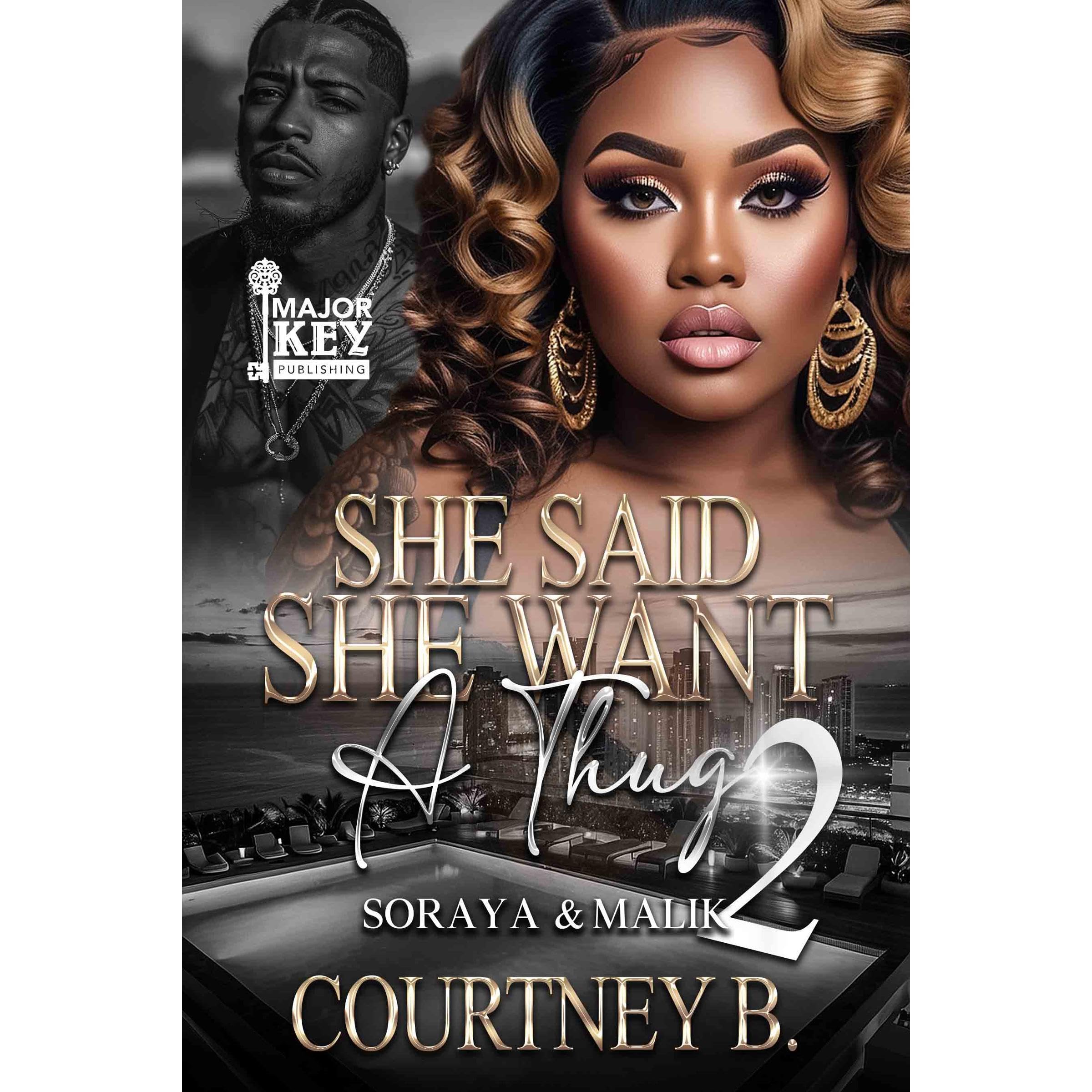 She Said She Want A Thug 2