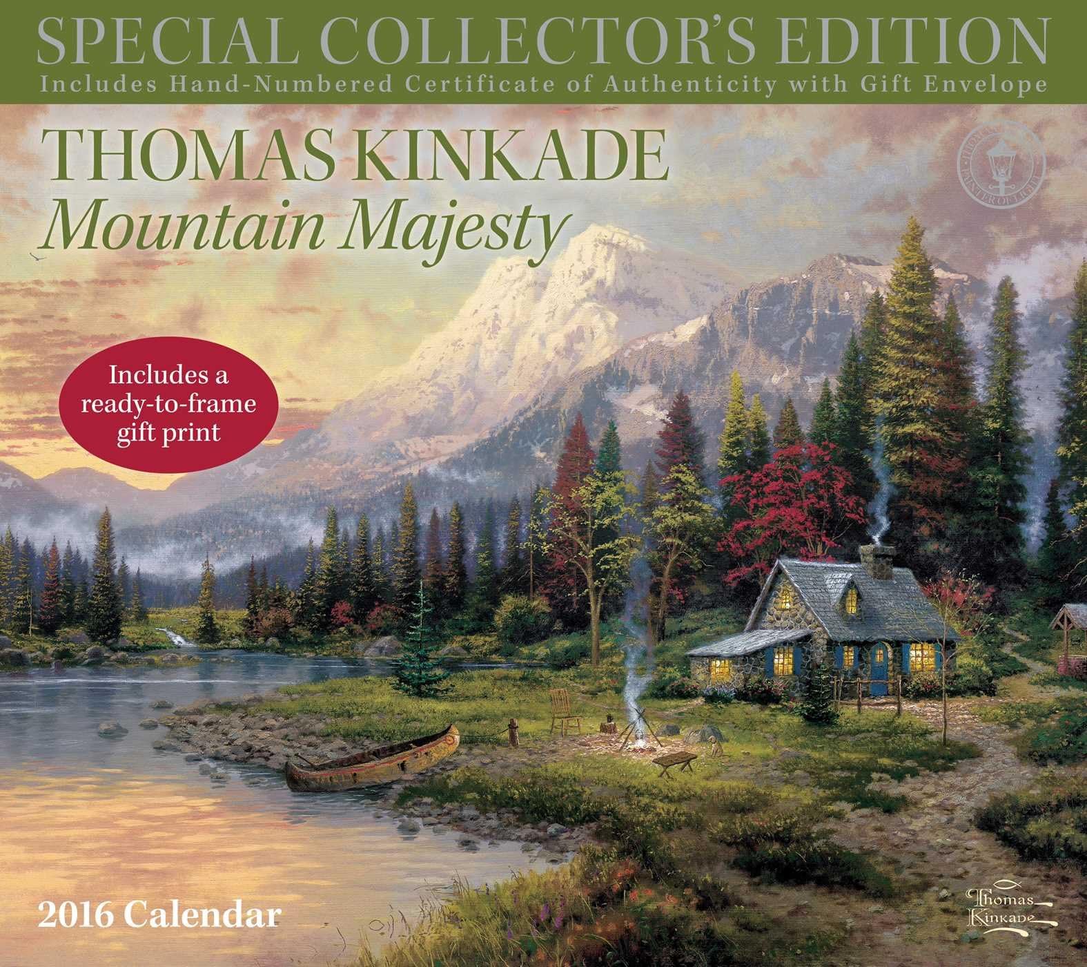Thomas Kinkade Special Collector's Edition 2016 Deluxe Wall Calendar: Mountain Majesty