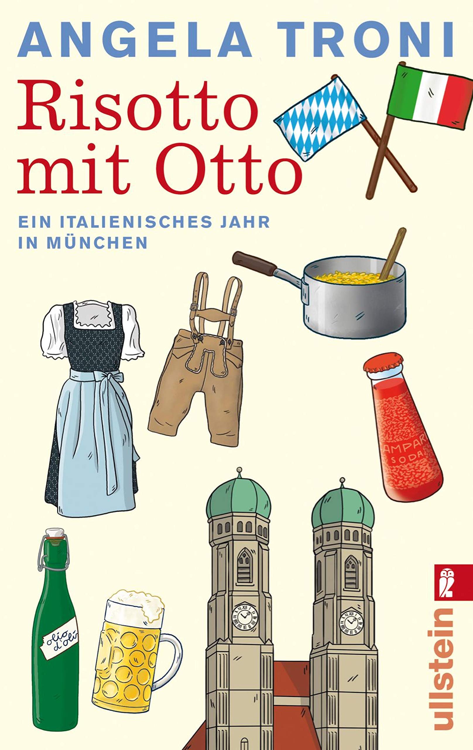 Risotto mit Otto: Ein italienisches Jahr in München (German Edition)