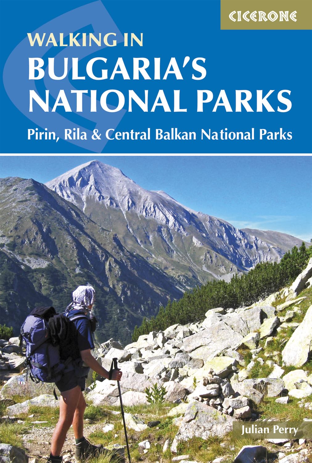 Walking in Bulgaria's National Parks (Cicerone Guide) [Idioma Inglés]