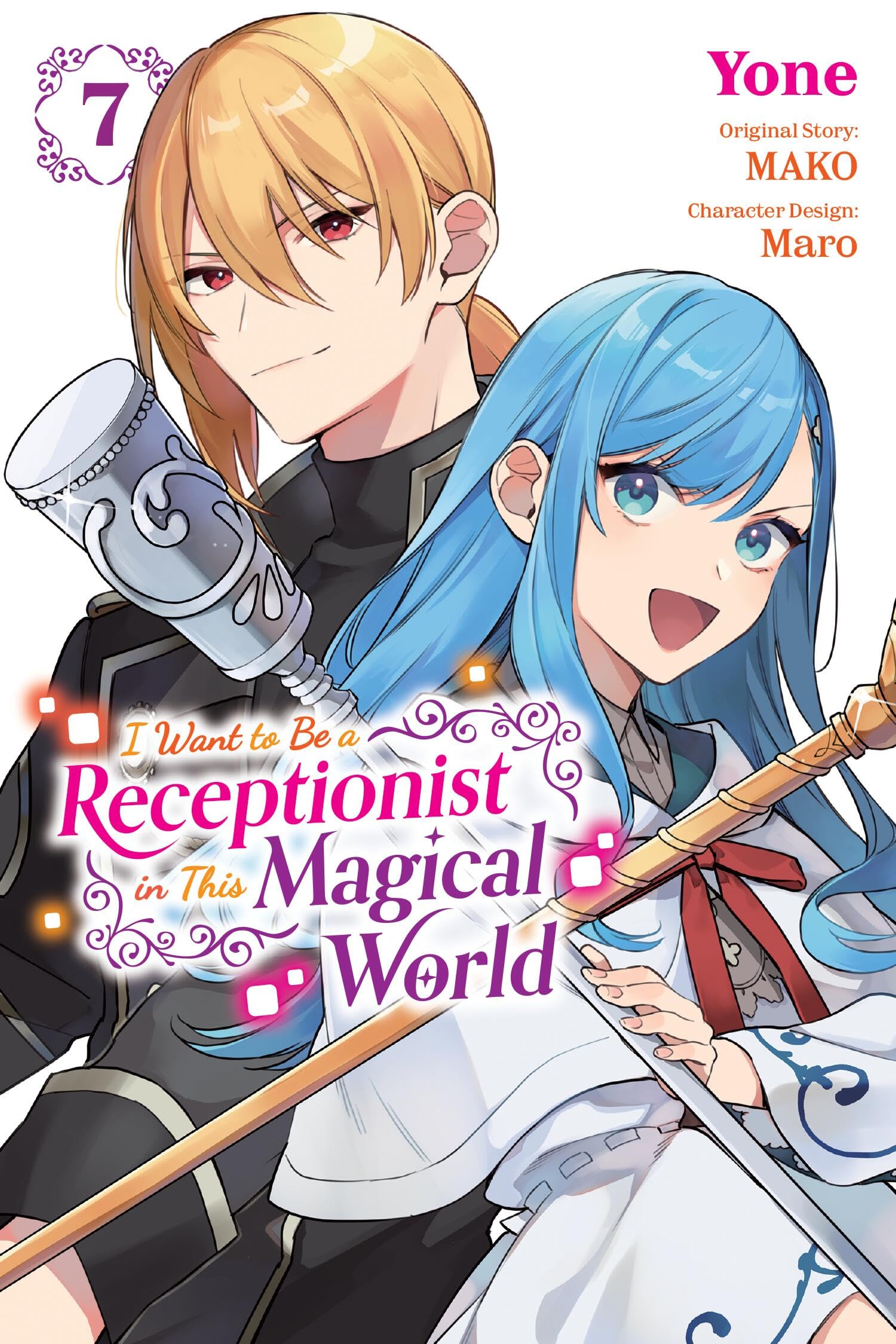 I Want to Be a Receptionist in This Magical World, Vol. 7 (manga): Volume 7