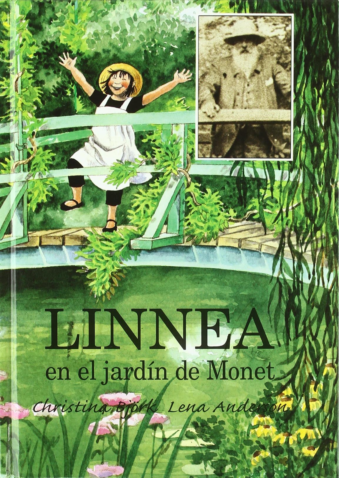 Linna En El Jardín De Monet/ Linnea in Monet's Garden: 070