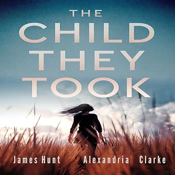 The Child They Took Boxset Audiobook by James Hunt episode artwork