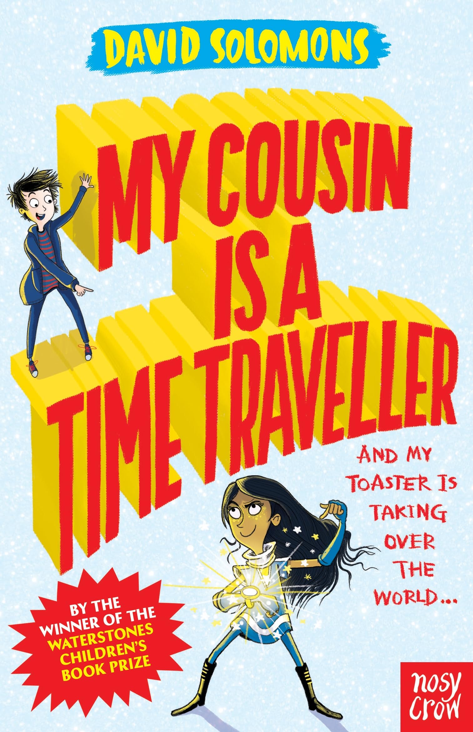 My Cousin Is a Time Traveller by David Solomons (Paperback Book)