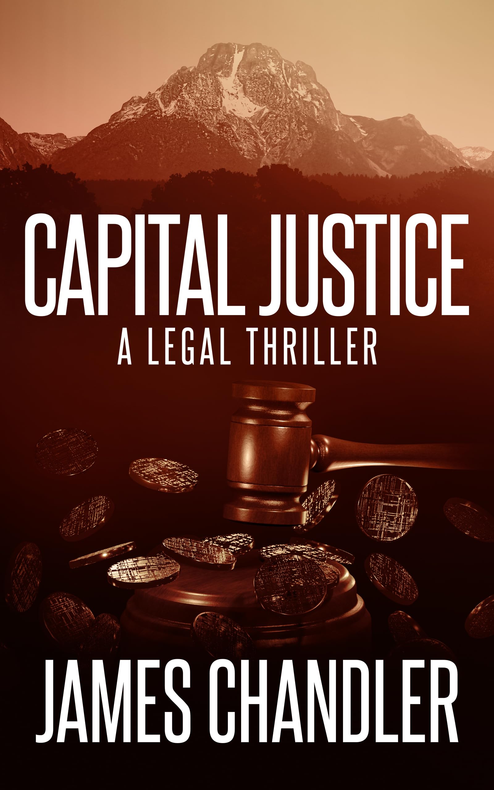 Capital Justice: A Legal Thriller: 4 (Sam Johnstone)