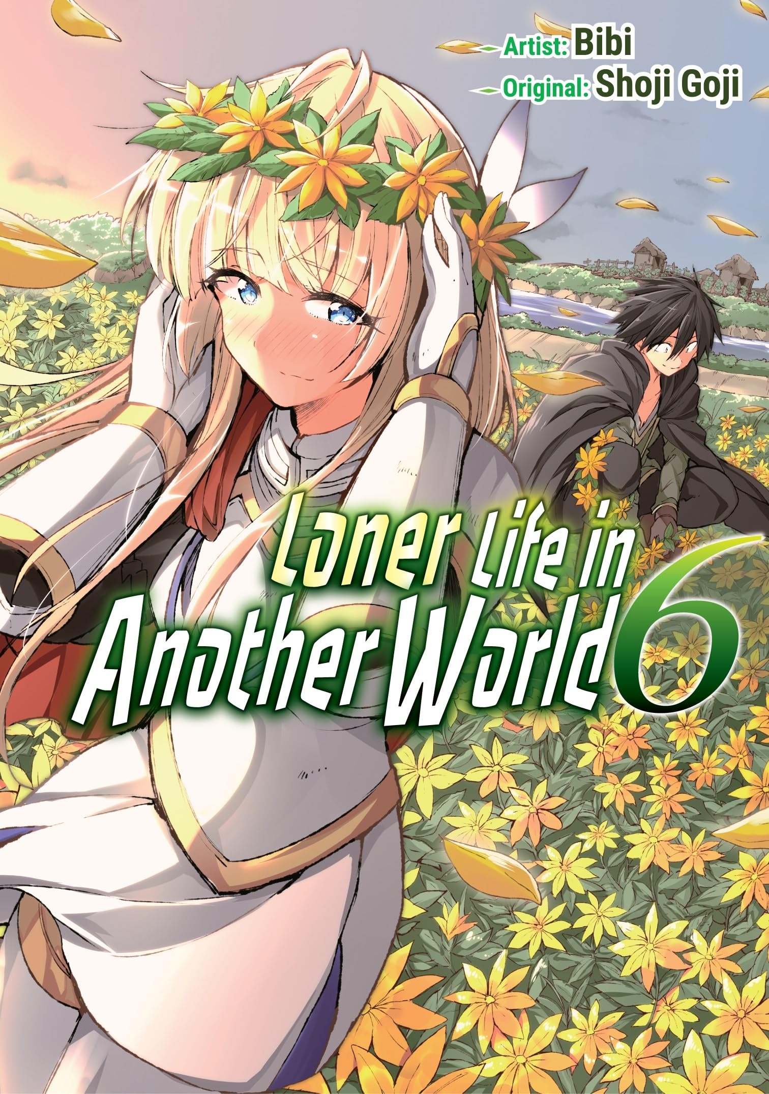 Loner Life in Another World Vol. 6 (manga) by Shoji Goji,  Bi... - 9781952241413