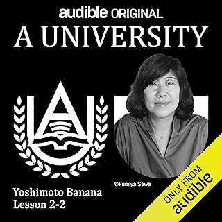 A University 吉本ばなな「物語」: 「物語」Part 2