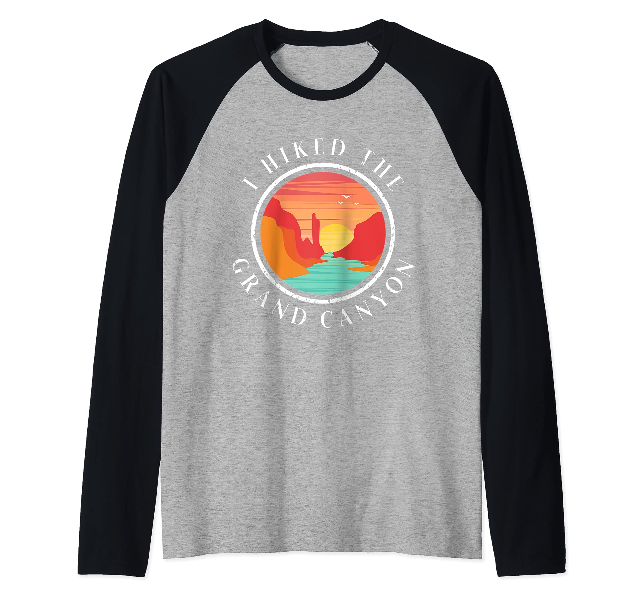 I Hiked The Grand Canyon - Arizona Hiking Gift apparel Raglan Baseball Tee, Black