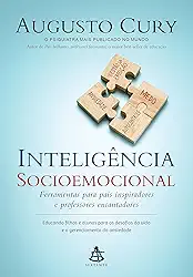 Inteligência socioemocional: Ferramentas para pais inspiradores e professores encantadores