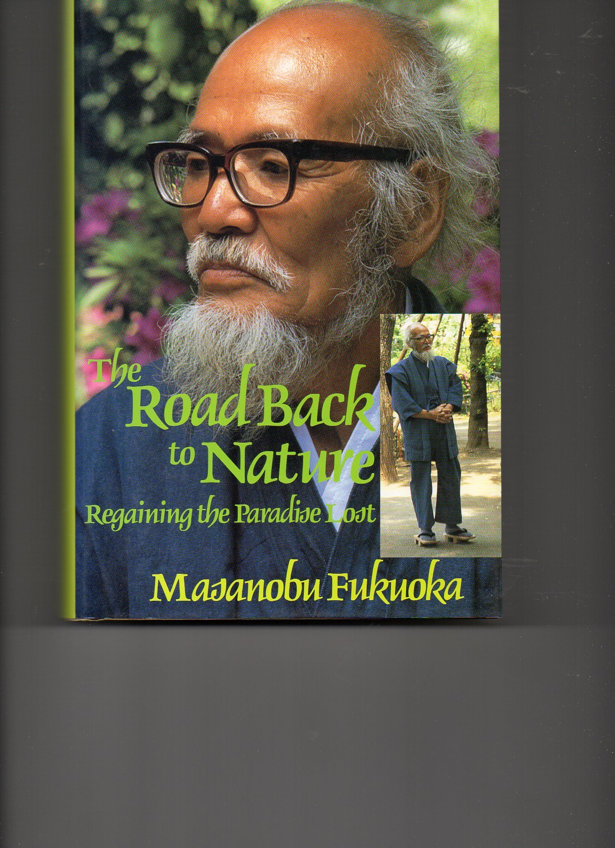 Buy The Road Back to Nature: Regaining the Paradise Lost — BookShops.in