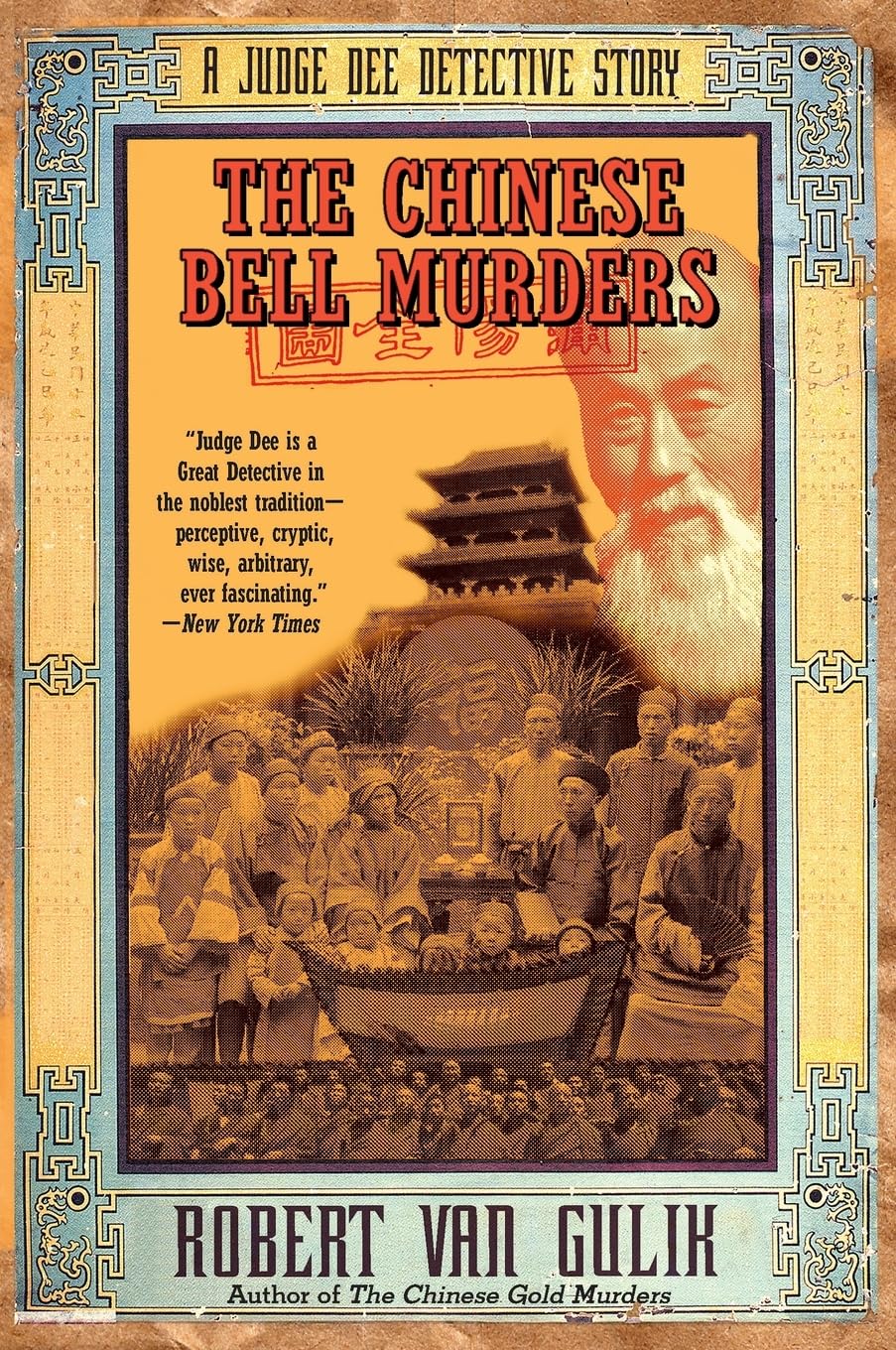 Chinese Bell Murders, The: A Judge Dee Detective Story