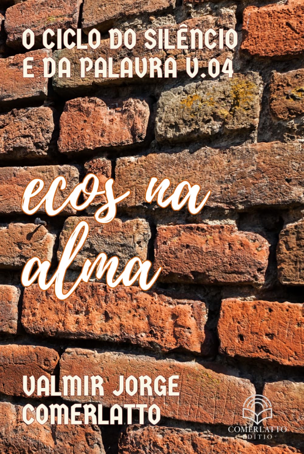 ECOS DA ALMA: Entre Luzes e Sombras (O CICLO DO SILÊNCIO E DA PALAVRA)