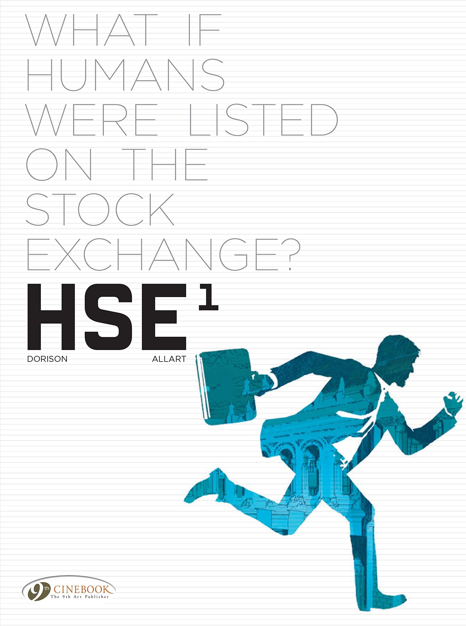 HSE - Human Stock Exchange - Volume 1