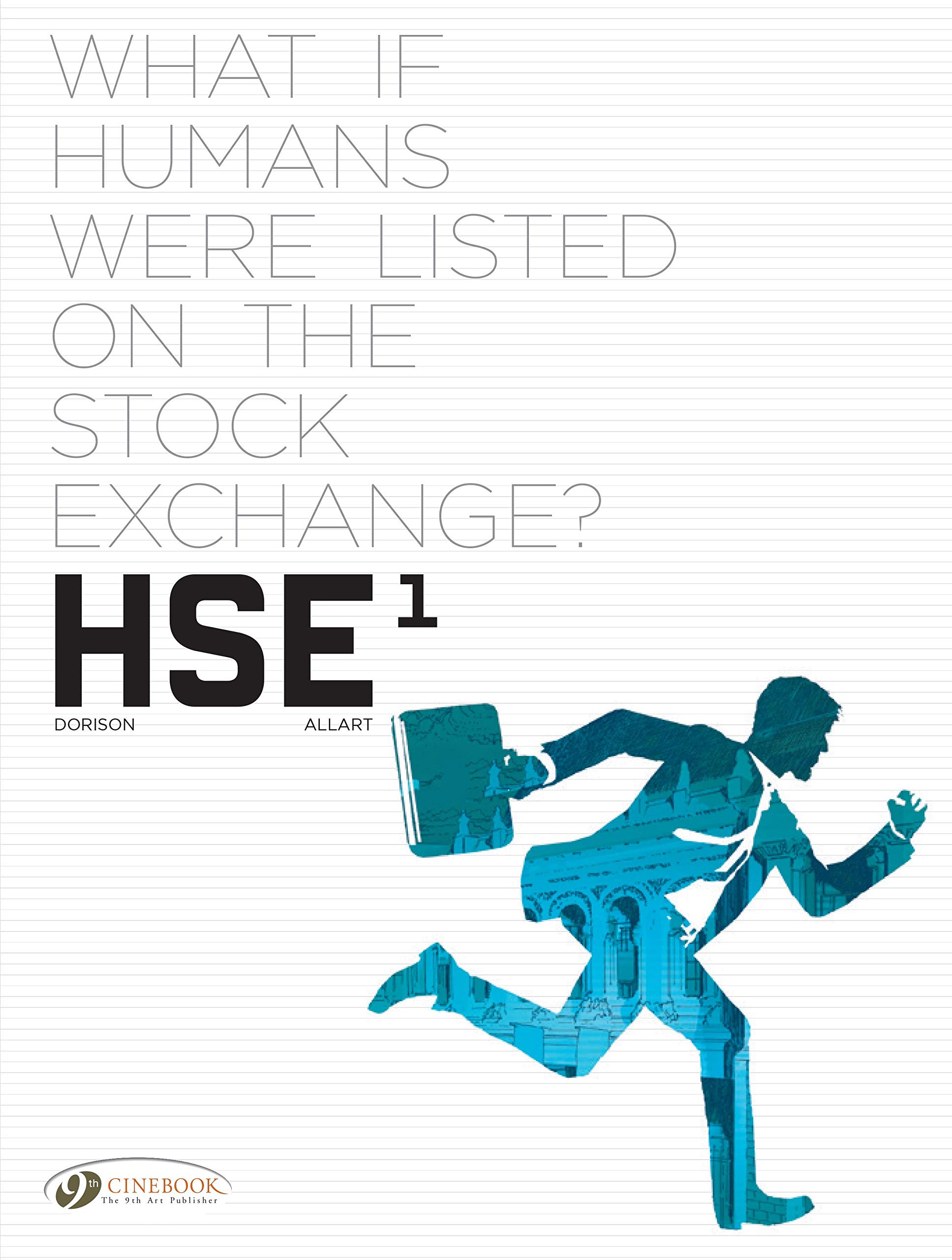 HSE - Human Stock Exchange - Volume 1