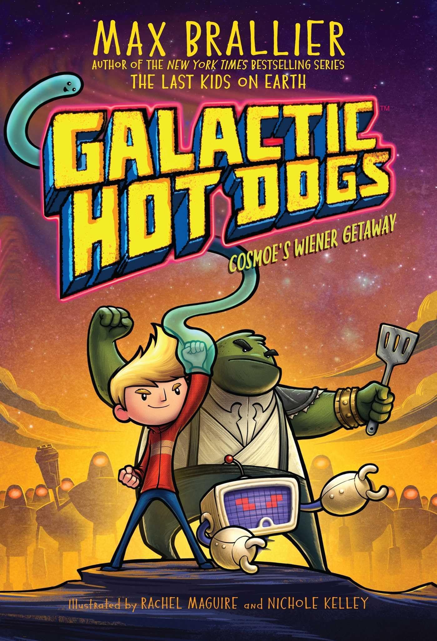 Aladdin Paperbacks Galactic Hot Dogs 1, 1: Cosmoe's Wiener Getaway