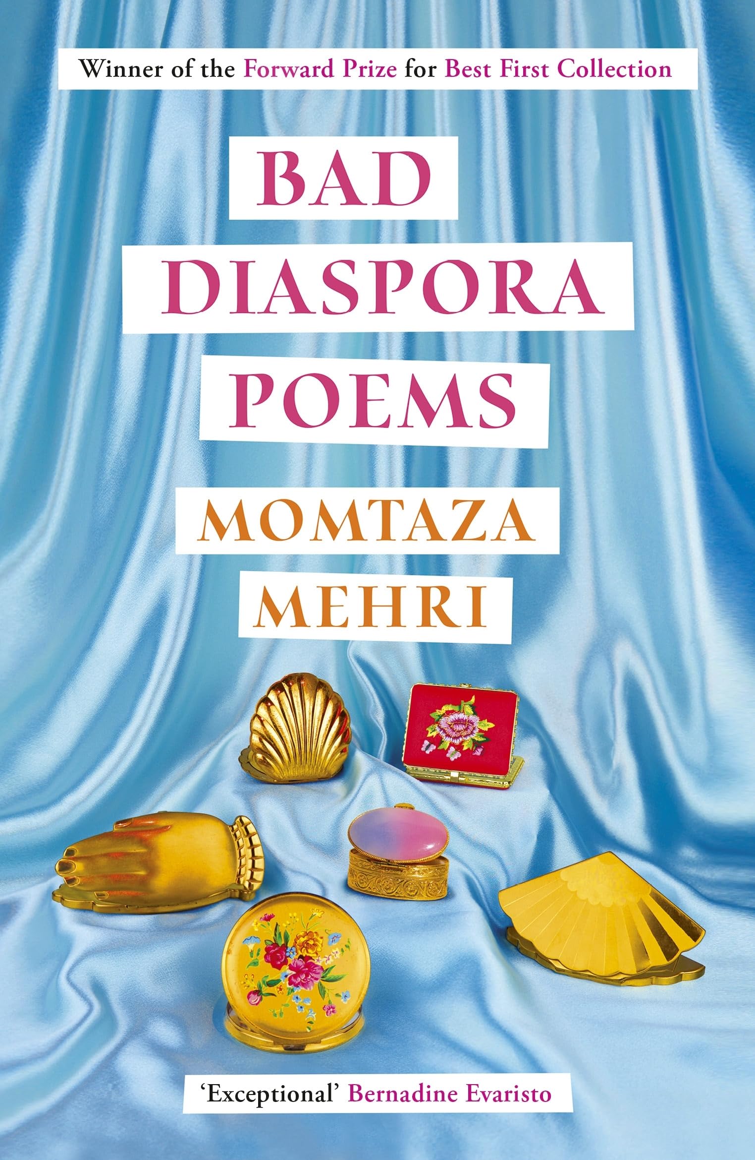 Bad Diaspora Poems: Winner of the Forward Prize for Best First Collection