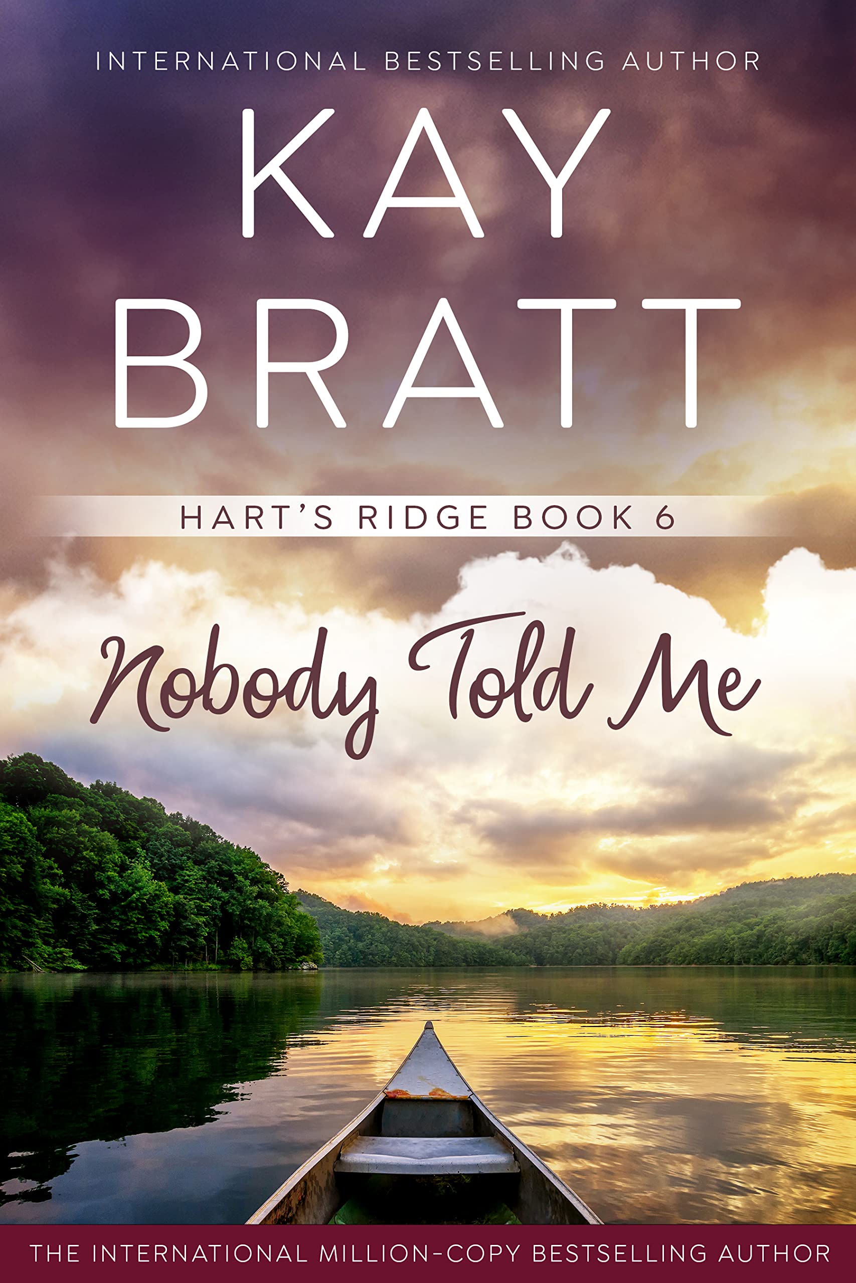 Nobody Told Me (Hart's Ridge Book 6)
