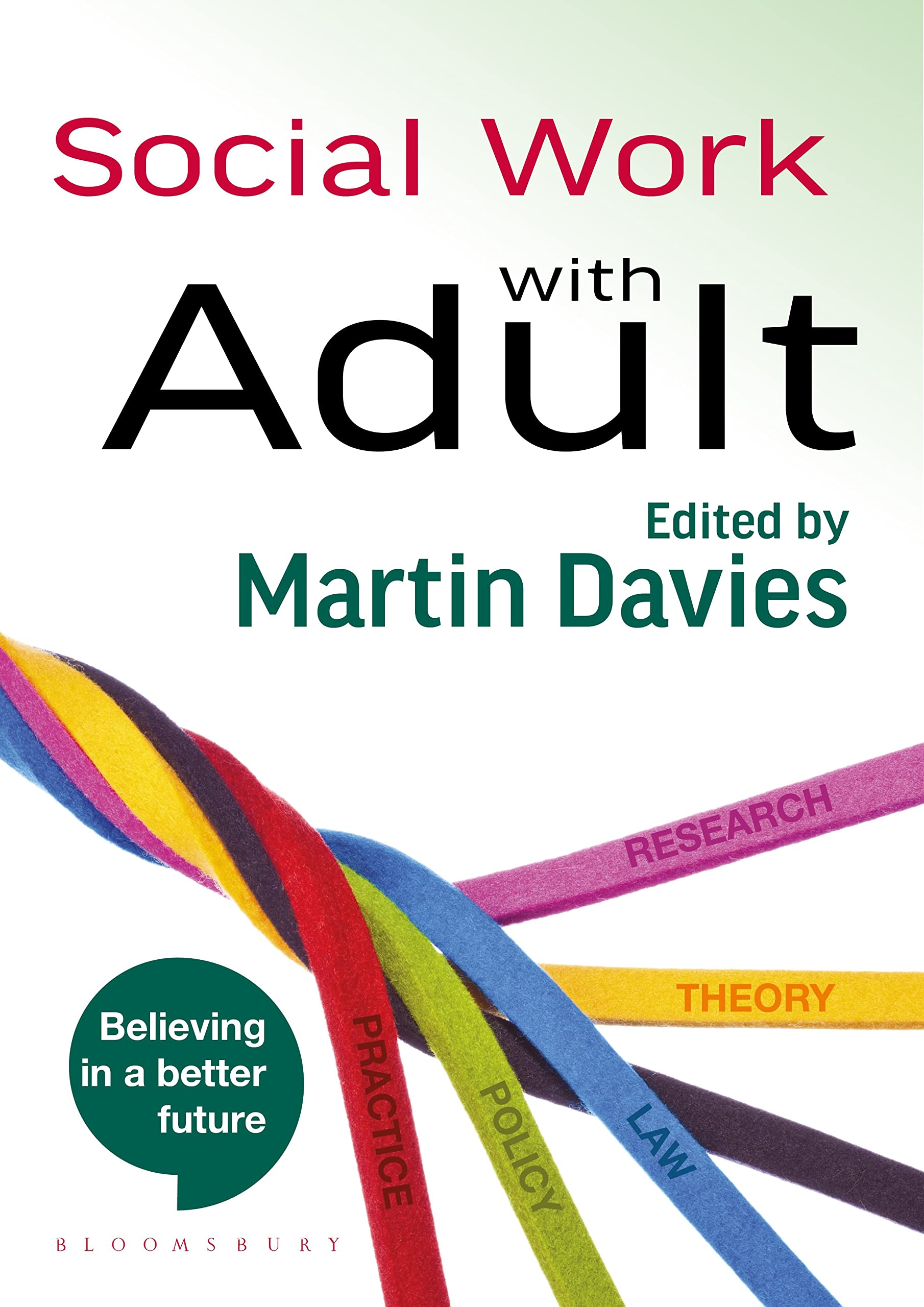 Social Work with Adults - Martin Brett Davies