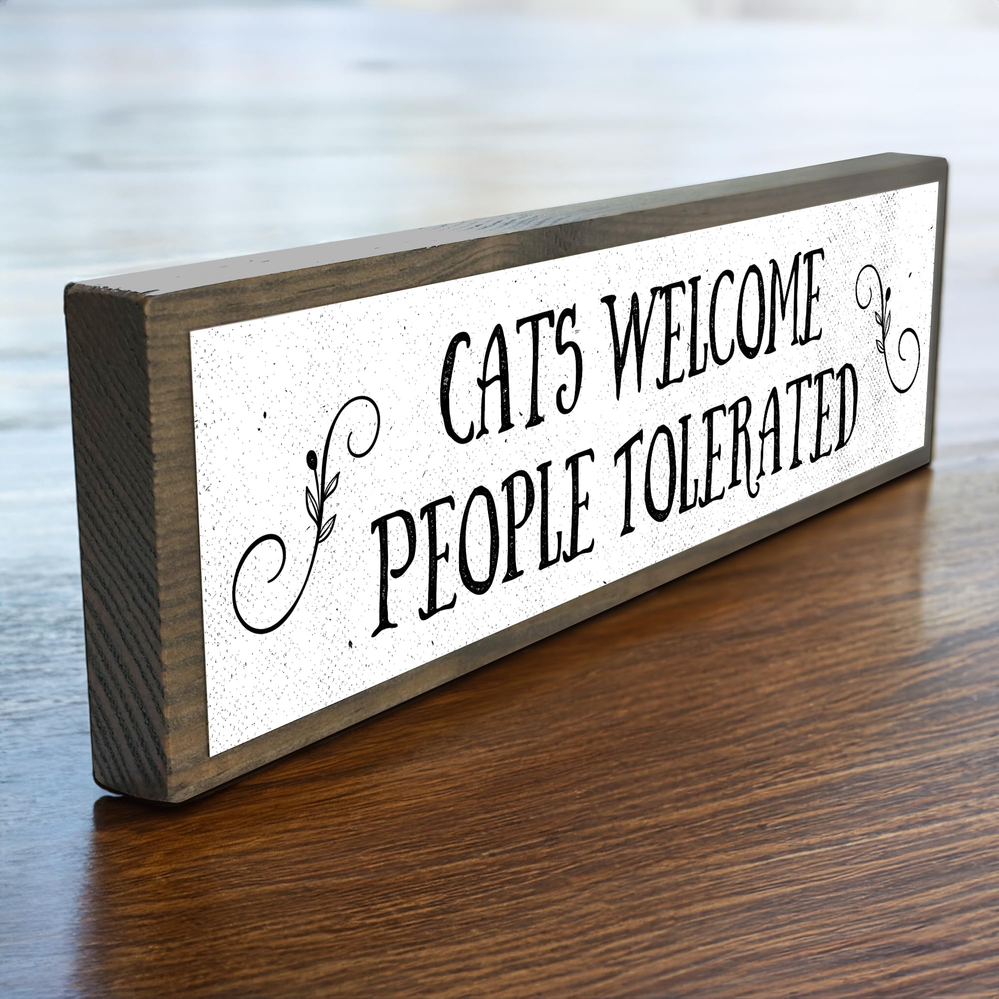 Letrero de madera con metal con texto en inglés "Cats Welcome People Tolerated", regalos geniales para los amantes de los gatos, decoración de gatos, regalo para mujer loca
