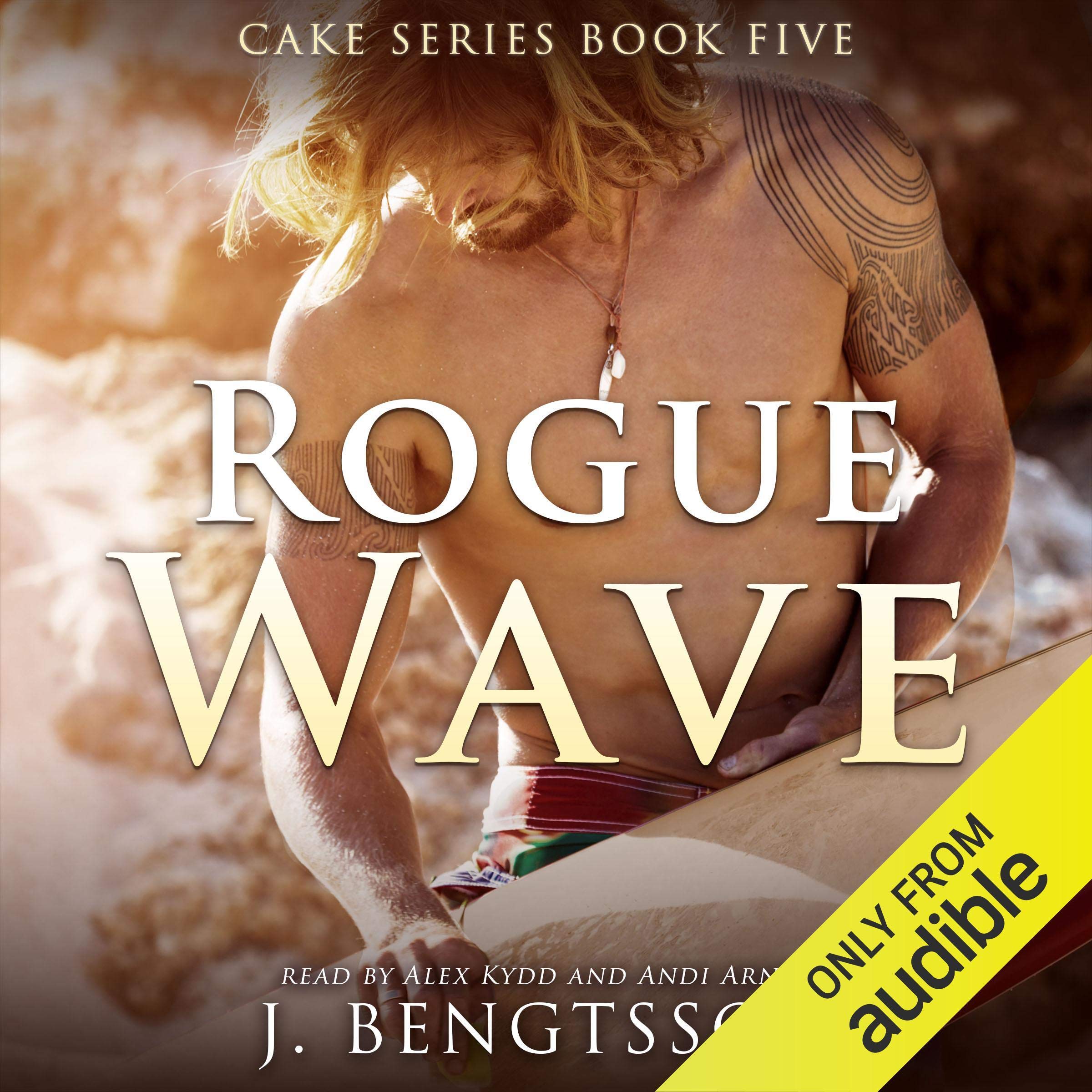 Rogue Wave: Cake Series, Book 5