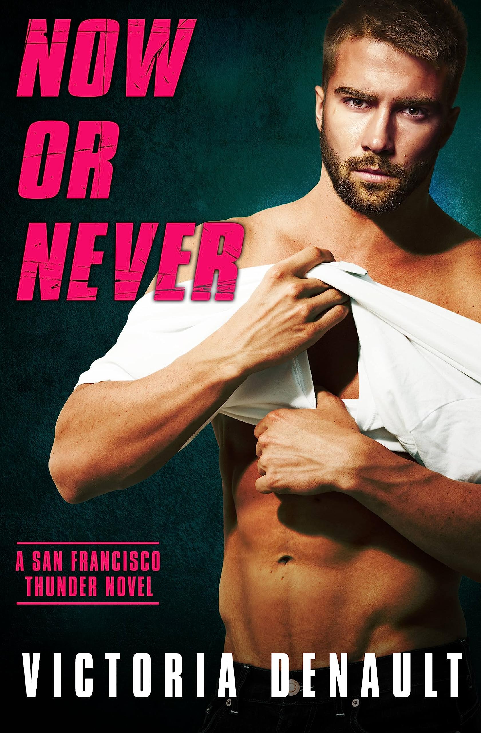 Now or Never: 4 (San Francisco Thunder)