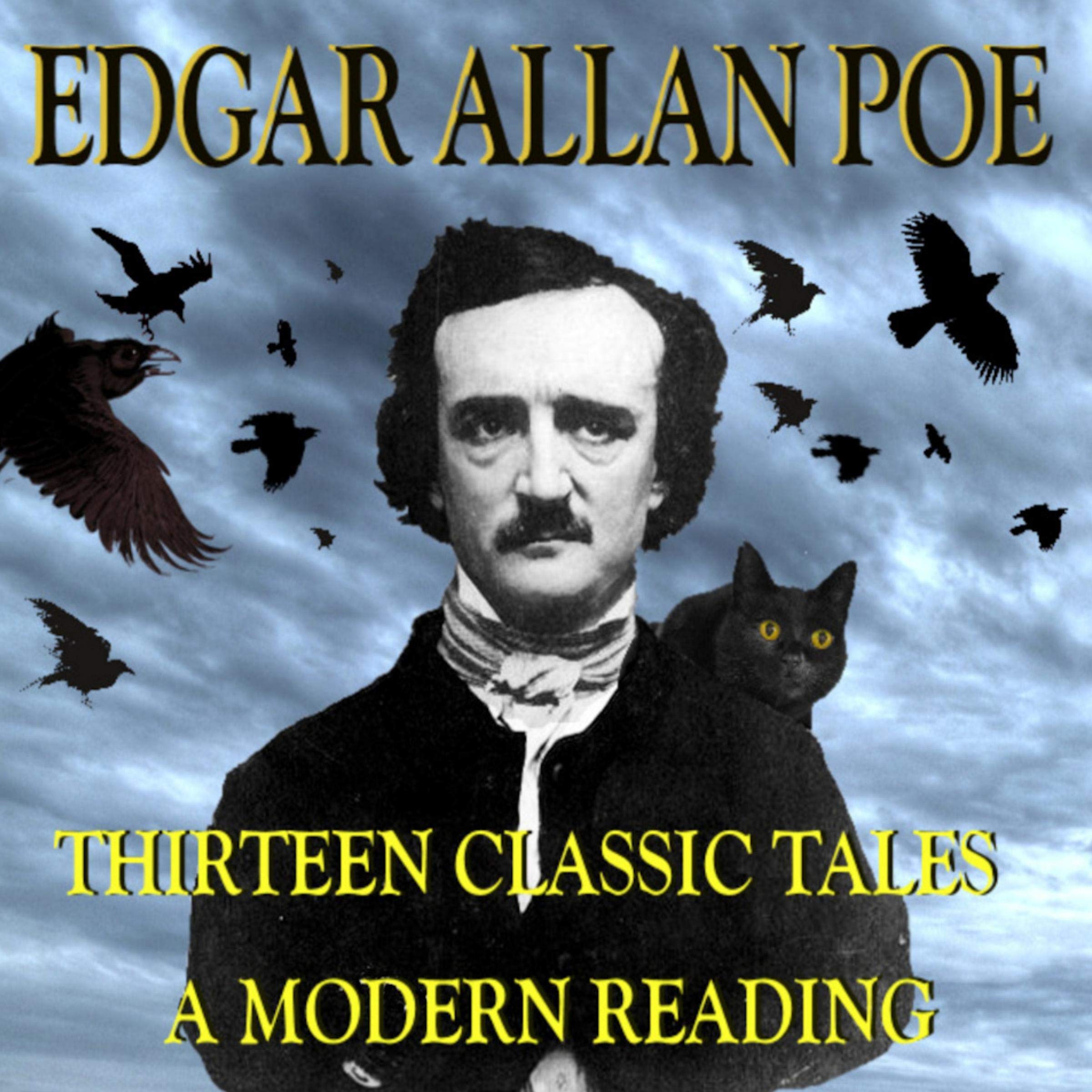 Edgar Allan Poe: Thirteen Classic Tales