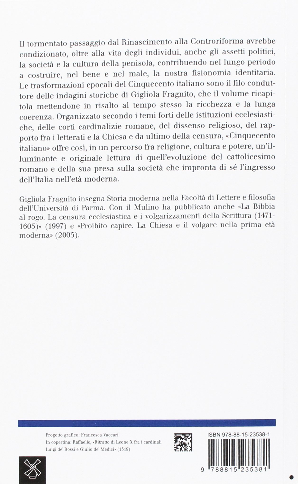 Cinquecento italiano. Religione, cultura e potere dal Rinascimento alla Controriforma