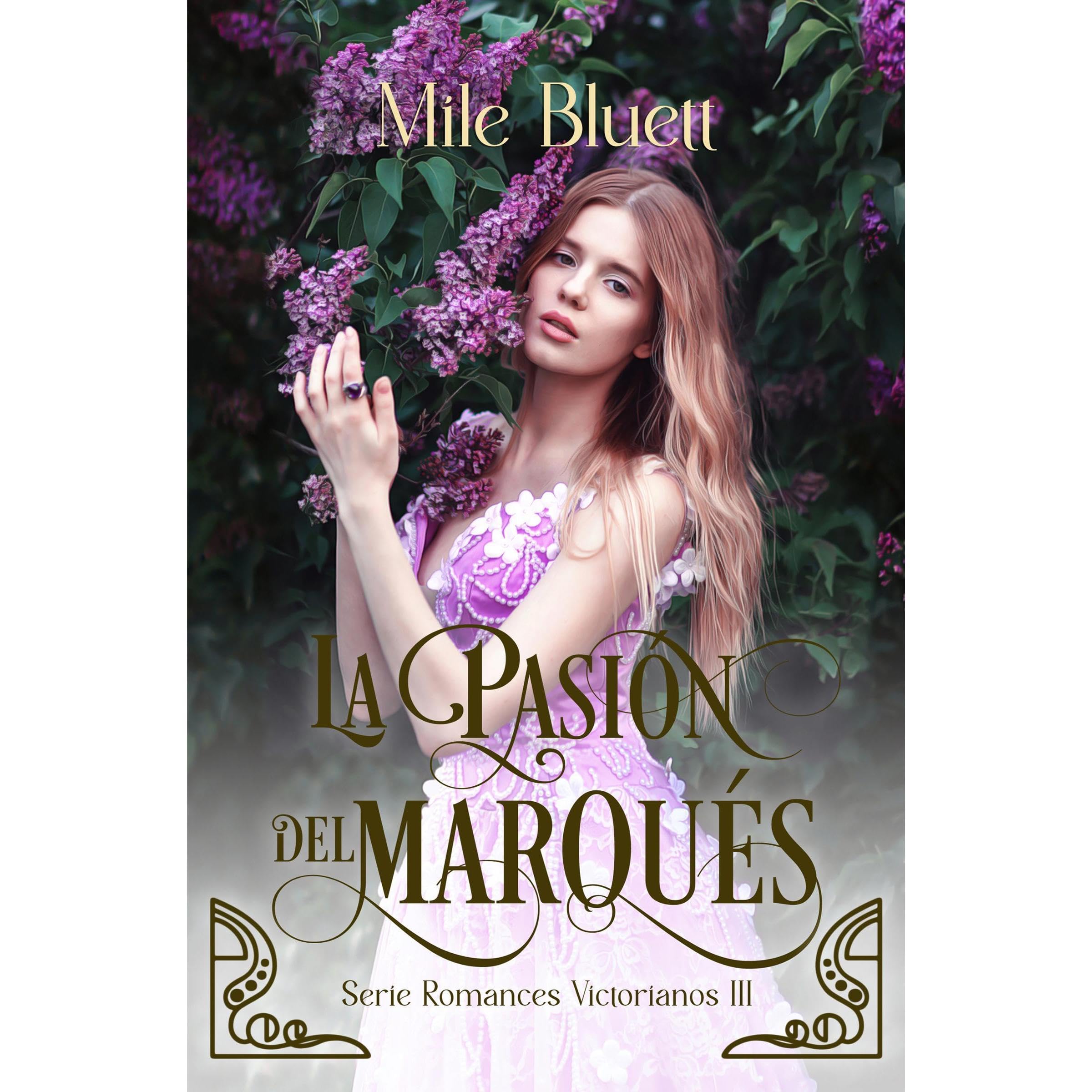 La pasión del marqués