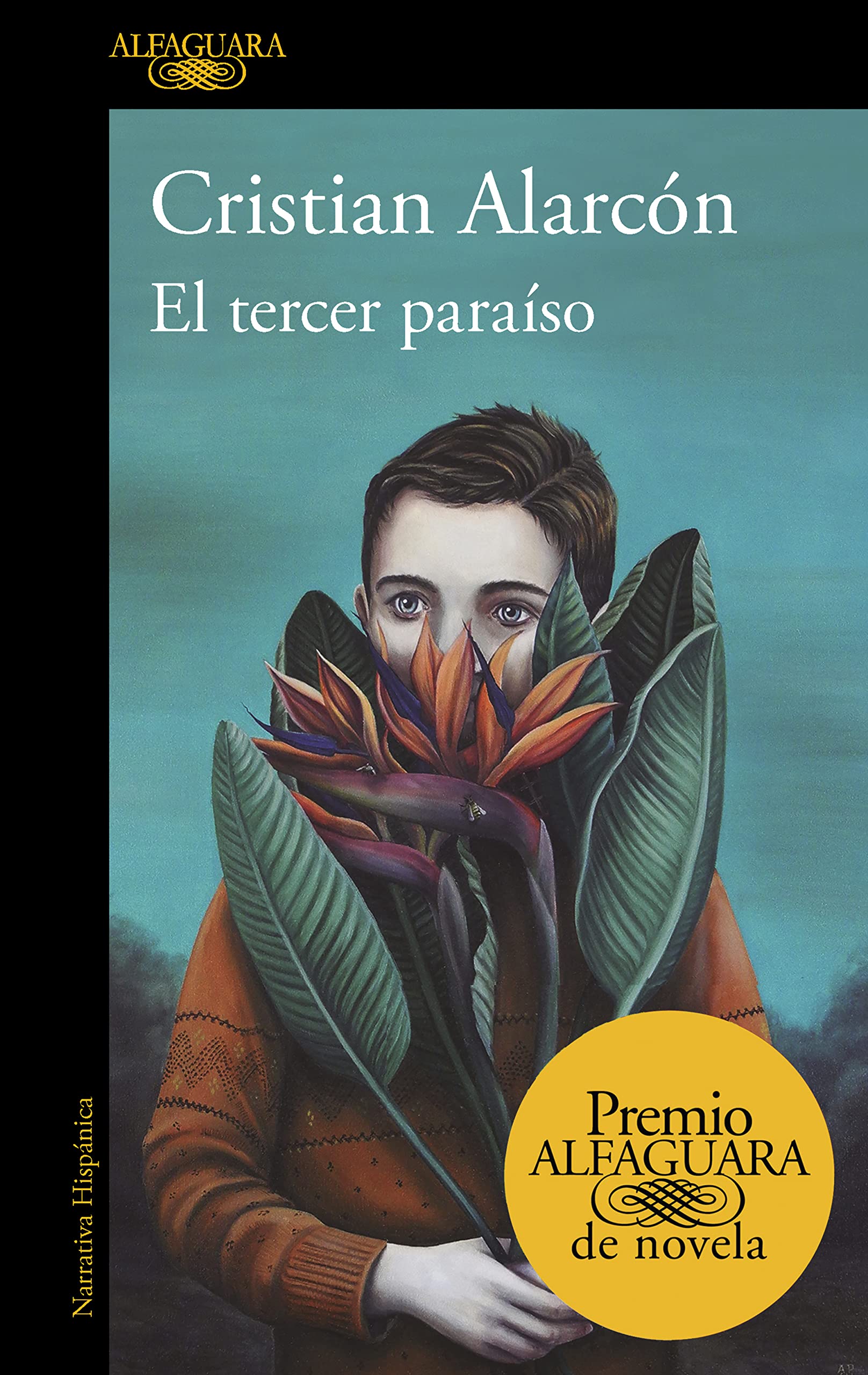 El tercer paraíso (Premio Alfaguara de novela 2022) (Spanish Edition)
