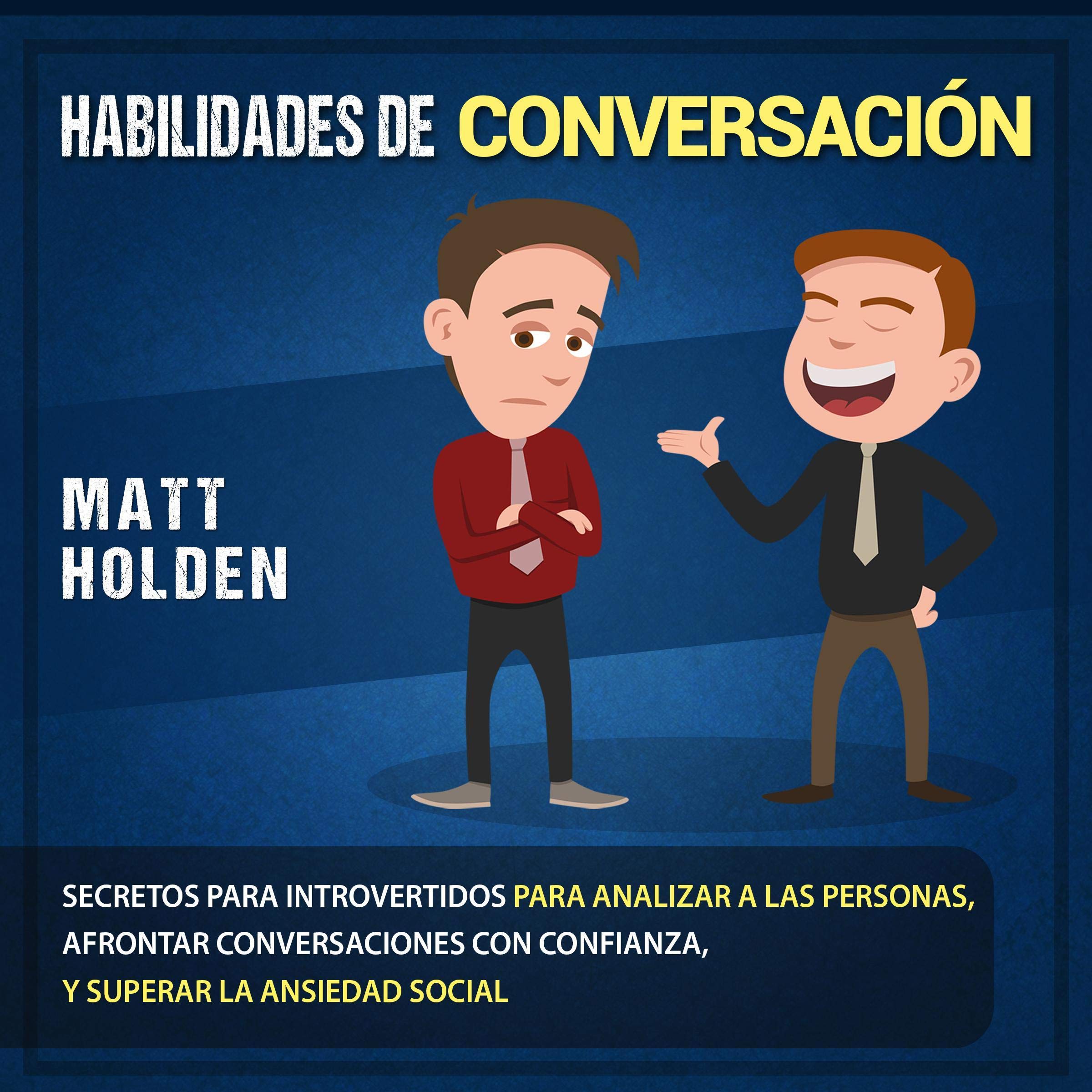 Habilidades de Conversación [Conversation Skills]
