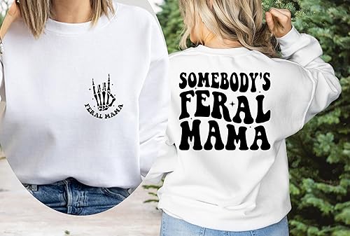 Miniatura 3 de Somebody's Feral Mama Sweatshirt, Cool Mama Shirt, Feral Mama Sweatshirt, Mom Gift, Mama Birthday Gift, Sister Gifts, Mother Sweatshirt