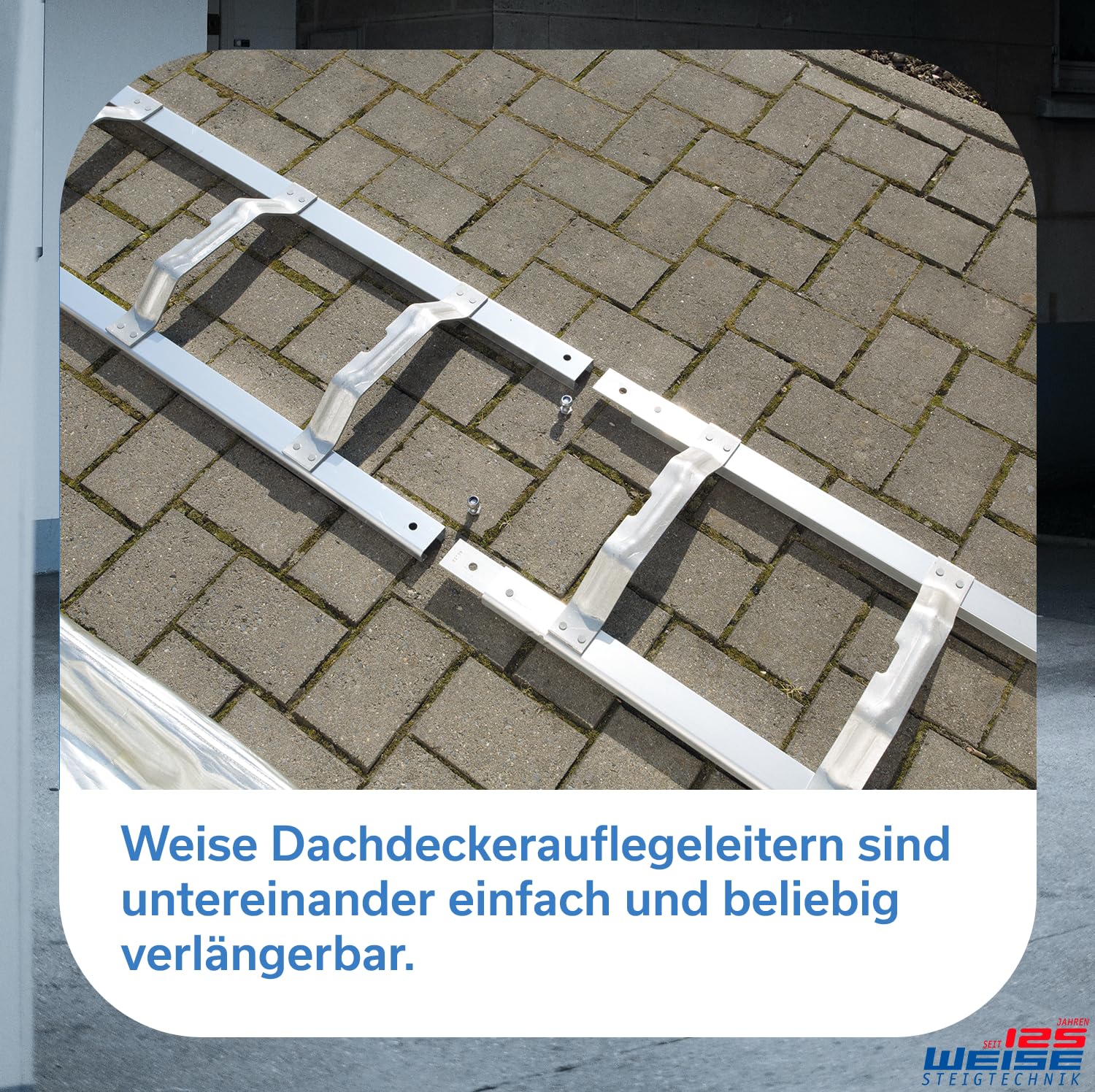 Weise Dachauflegeleiter 7,06 m mehrteilig, 26 gewölbte Bremer Sprossen, robuste 30 cm breite Dachleiter Alu-Konstruktion, passend für alle Hohlziegel, eingenietete Verbindungslaschen, nach BGR 203