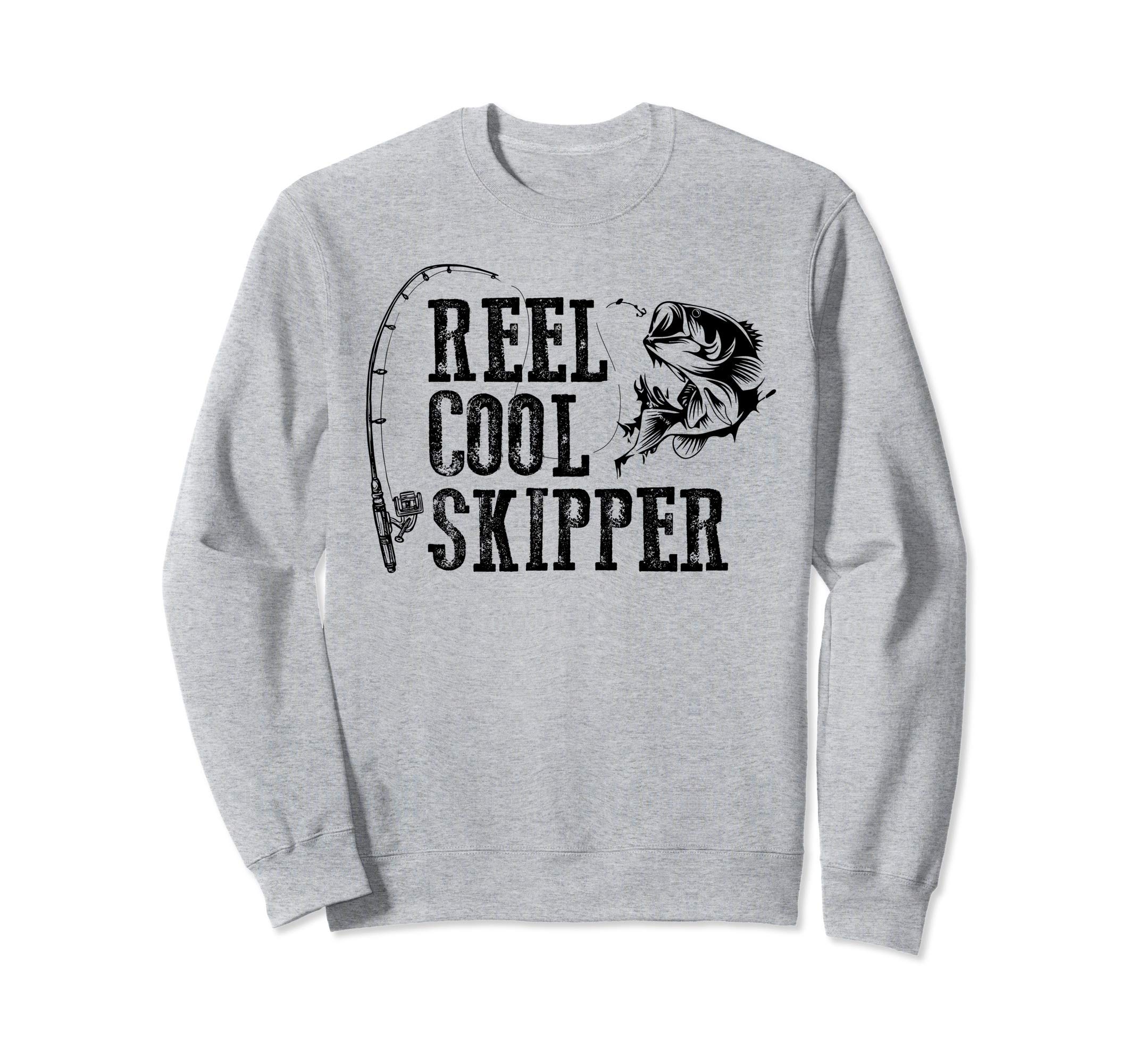 Skipper Fishing: Reel Cool Skipper Funny Gift Sweatshirt