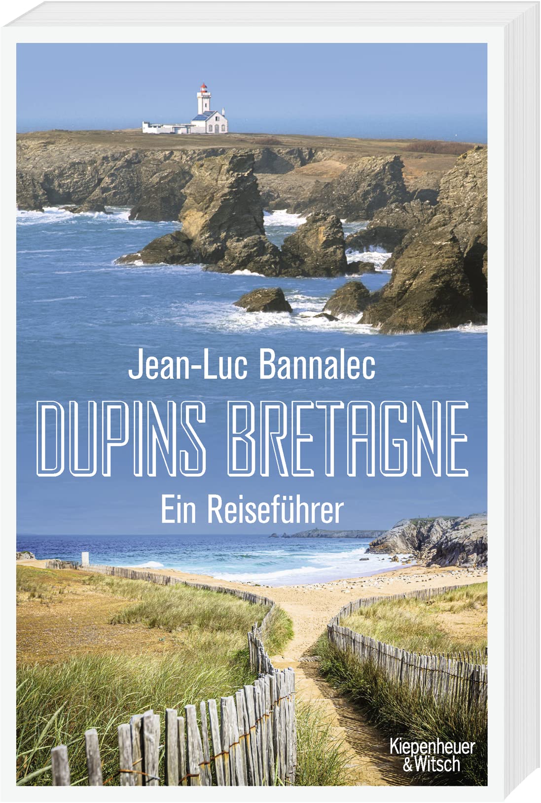 Dupins Bretagne: Ein Reiseführer