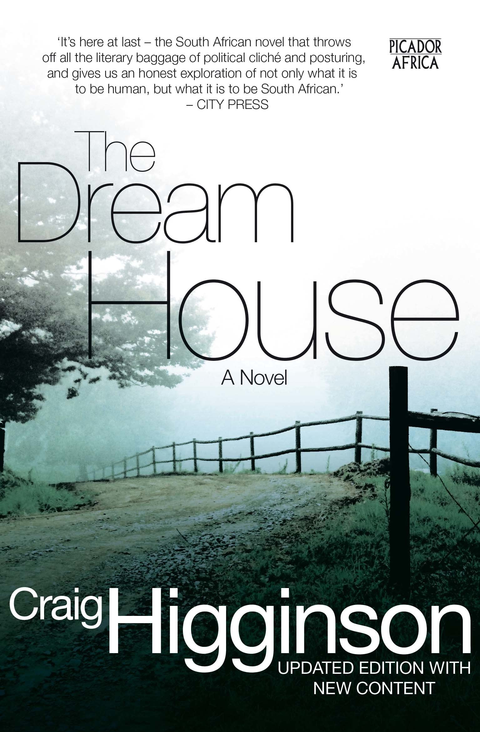 The Dream House: A Novel