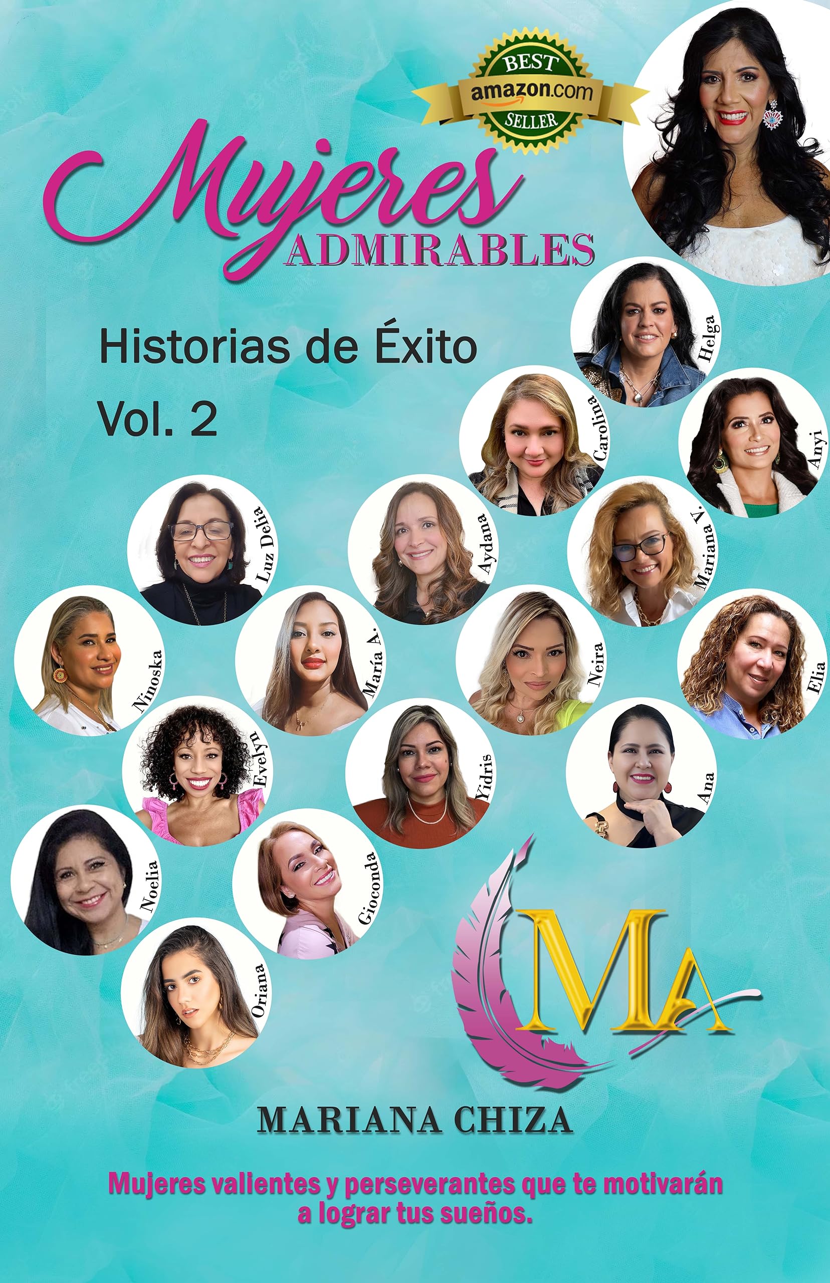 Mujeres Admirables: Historias de Éxito (Spanish Edition)