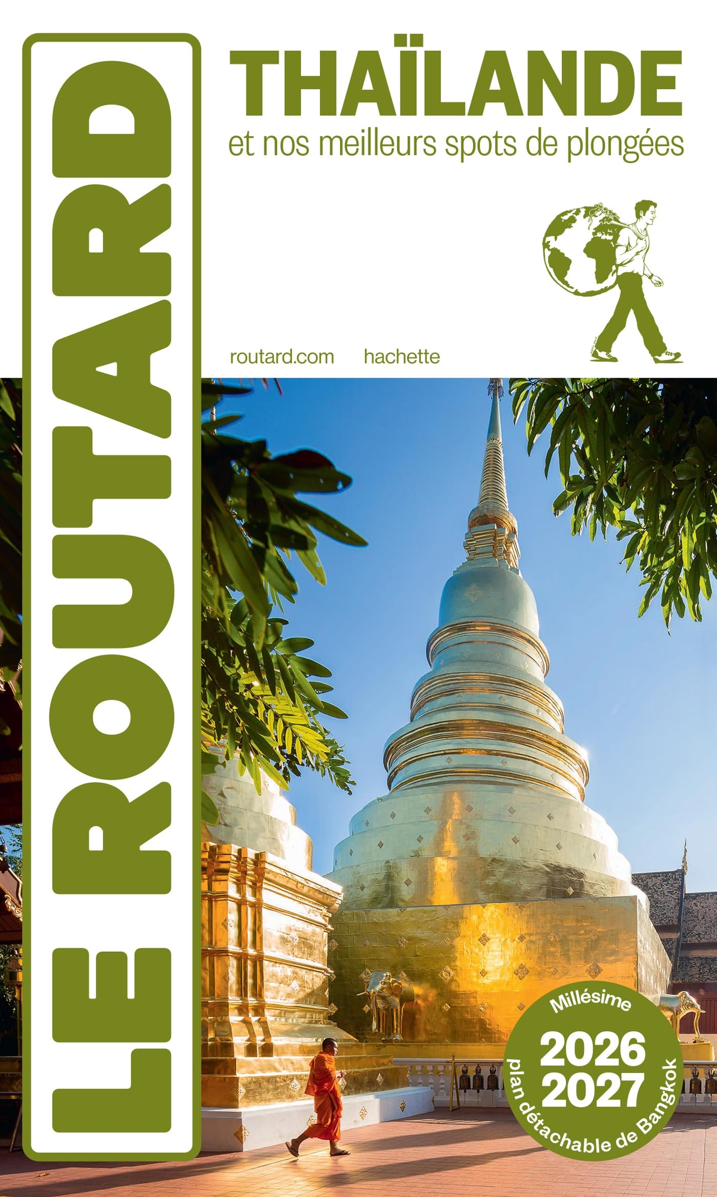 Guide du Routard Thaïlande 2026/27: Avec 1 Plan détachable