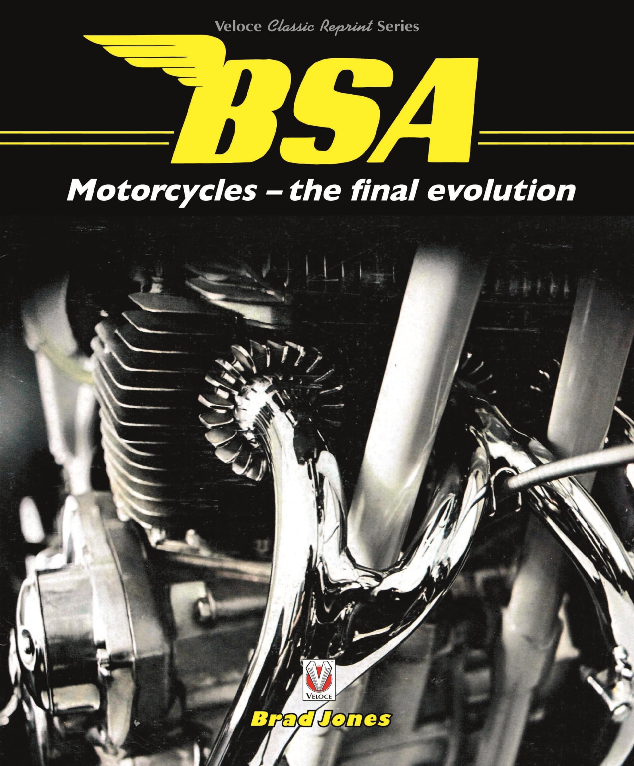 Bsa Motorcycles - the Final Evolution