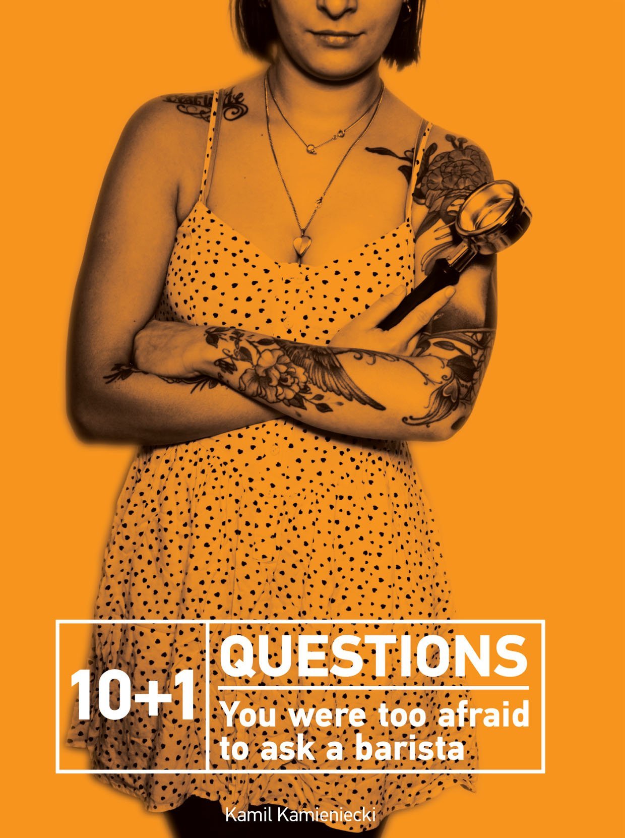 10 + 1 Questions: You Were Too Afraid to Ask a Barista