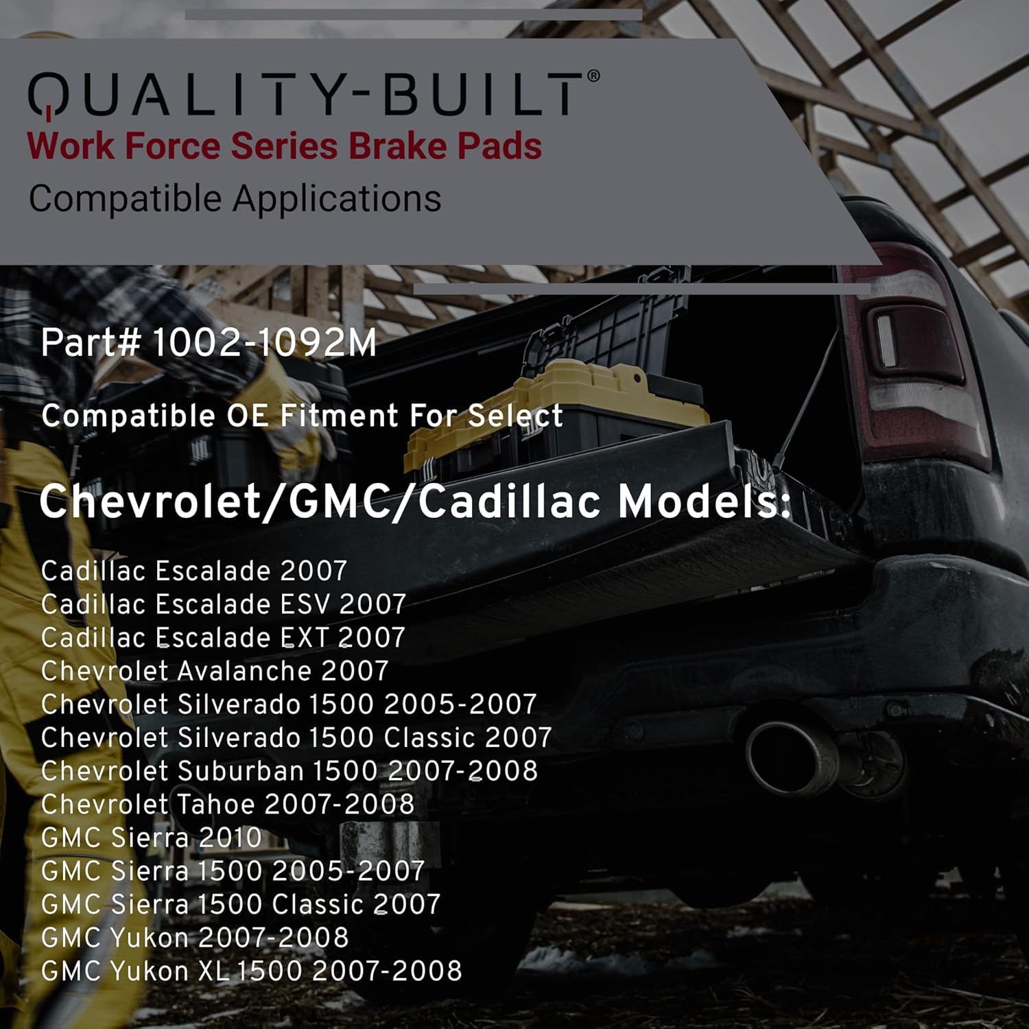 QUALITY-BUILT Front Semi-Metallic Brake Pads, Work Force 1002-1092M, Compatible with 2005-2010 Cadillac/Chevrolet/GMC (Avalanche,Escalade,Escalade ESV,Escalade EXT,Sierra,Sierra 1500)
