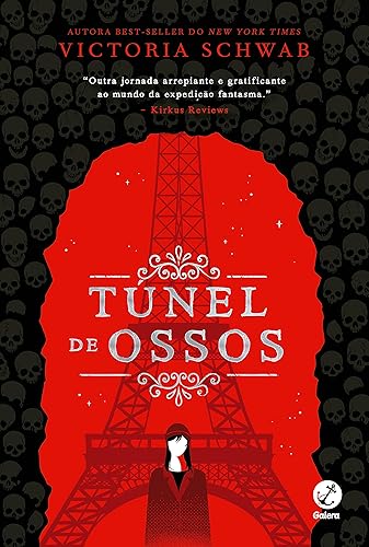 Túnel de ossos (Vol. 2 A cidade dos fantasmas)
