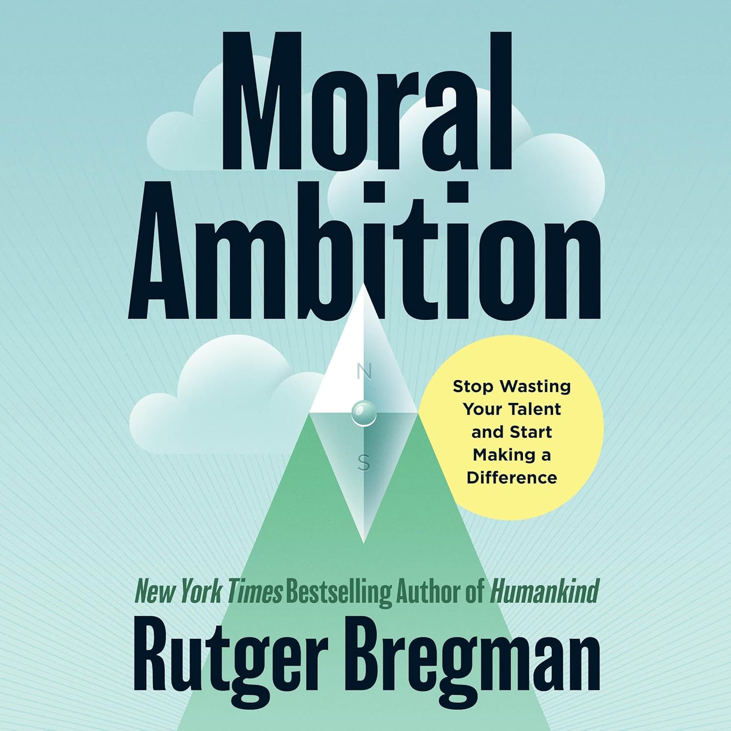 Rutger Bregman, Erica Moore Moral Ambition
