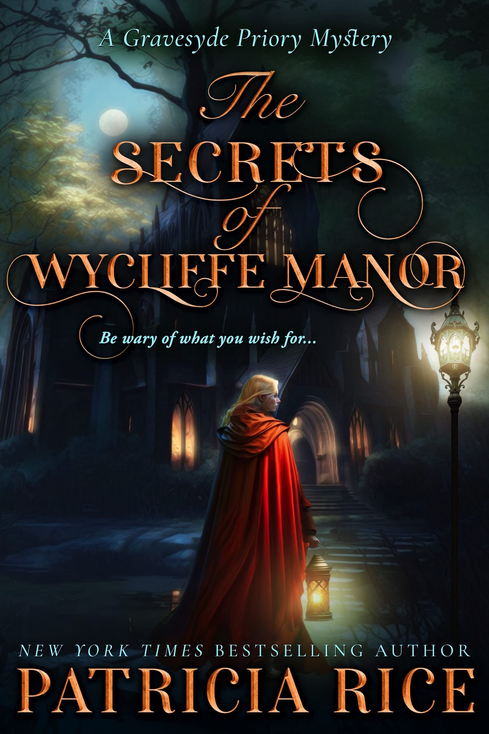 The Secrets of Wycliffe Manor: Gravesyde Priory Mysteries Book One
