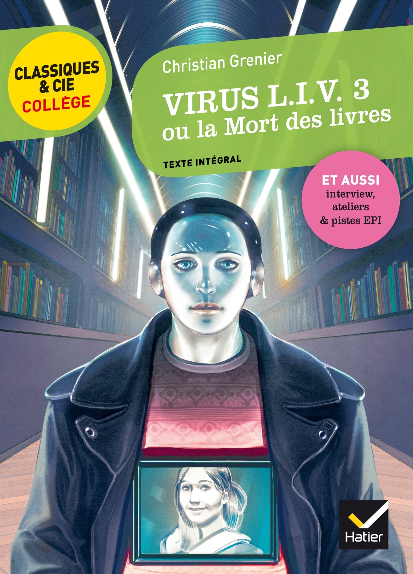 Virus Liv 3 ou la mort des livres (Classiques & Cie Collège (78))