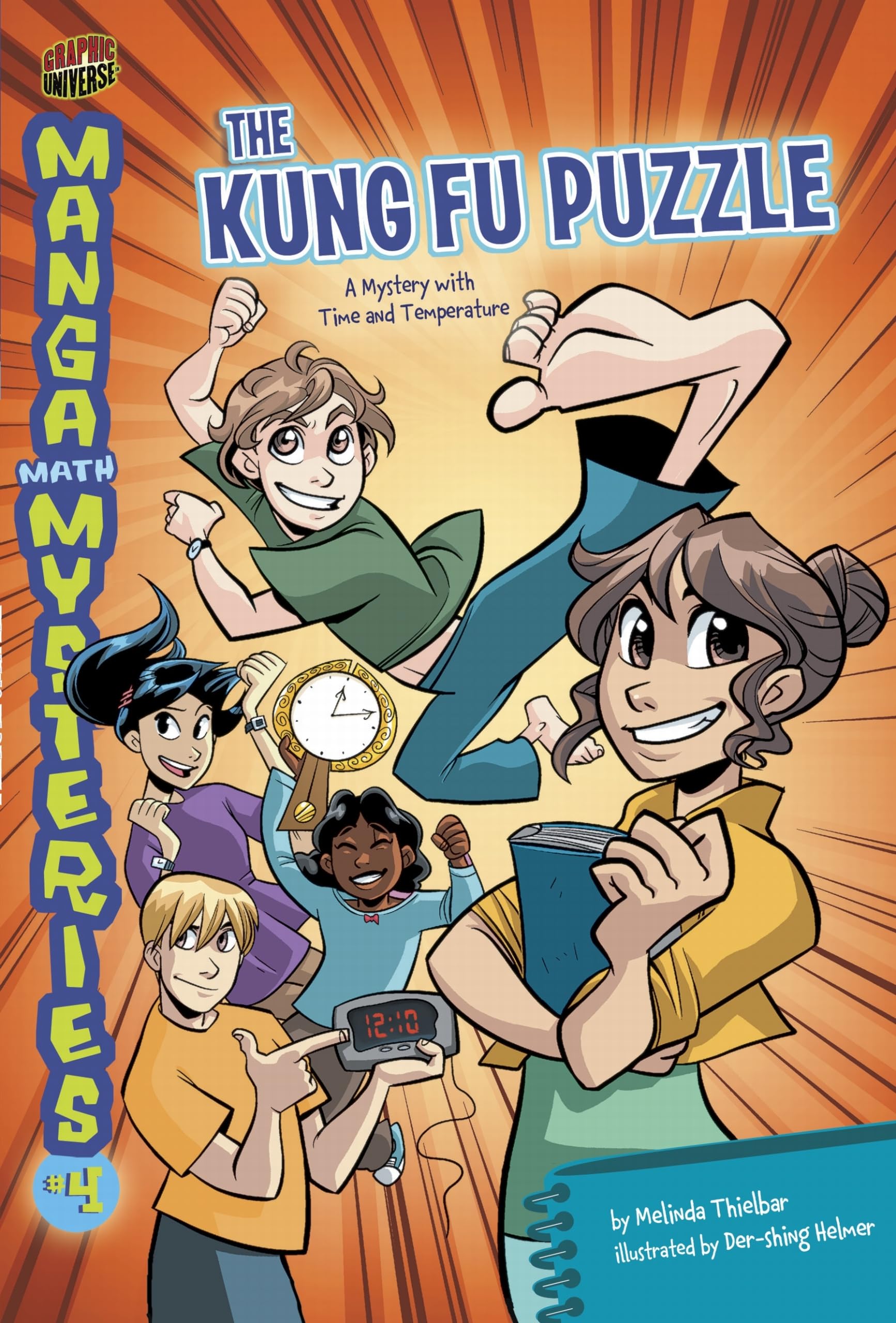 The Kung Fu Puzzle: A Mystery with Time and Temperature (Manga Math Mysteries)