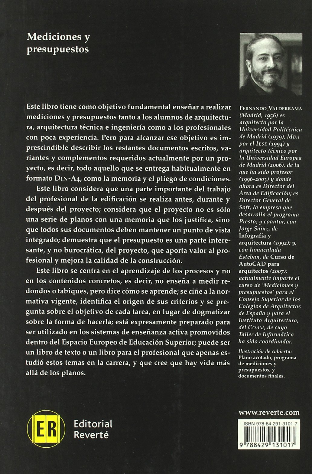Mediciones y presupuestos: Y otros A4 del proyecto según el CTE: 1 (Manuales Universitarios de Edificación (MUE))